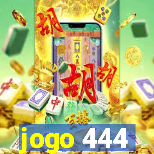 jogo 444